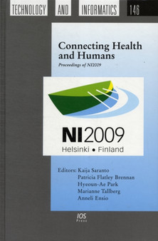 Connecting Health and Humans : Proceedings of NI2009 : v. 146 by K. Saranto - Hardback