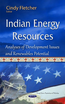 Indian Energy Resources : Analyses of Development Issues & Renewables Potential by Cindy Fletcher - Hardback