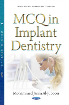 MCQ in Implant Dentistry by Mohammed Jasim BDS MSc Mohammed Jasim Al-Juboori - Hardback