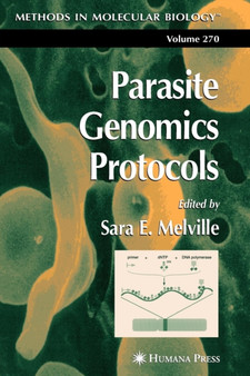 Parasite Genomics Protocols : 270 by Sara E. Melville - Paperback