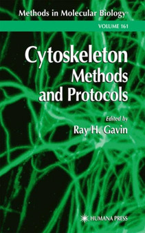 Cytoskeleton Methods and Protocols : 161 by Ray H. Gavin - Paperback