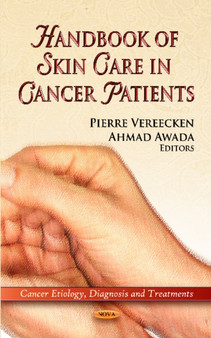 Handbook of Skin Care in Cancer Patients by Pierre Vereecken - Hardback