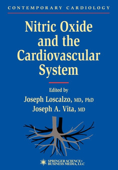 Nitric Oxide and the Cardiovascular System by Joseph Loscalzo - Paperback
