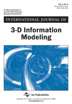International Journal of 3-D Information Modeling Vol 1 ISS 1 by Jason (Department of Educational Technology Research and Underwood - Paperback