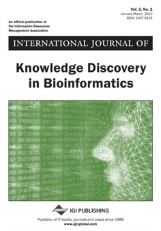 International Journal of Knowledge Discovery in Bioinformatics, Vol 3 ISS 1 by Po Shusen Chao-Ying Chao-Ying Chao-Ying Chao-Ying Chao-Ying Li - Paperback