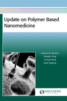 Update on Polymer Based Nanomedicine by Andreas M Nystrom - Hardback