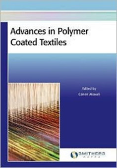 Advances in Polymer Coated Textiles by Guneri Akovali - Paperback