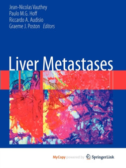 Liver Metastases by Jean-Nicolas` Vauthey - Paperback