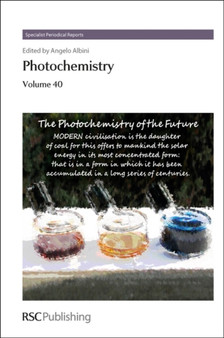 Photochemistry : Volume 40 : Volume 40 by Angelo Albini - Hardback