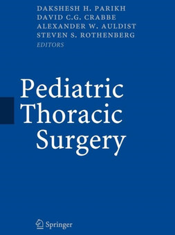 Pediatric Thoracic Surgery by D.H. Parikh - Paperback