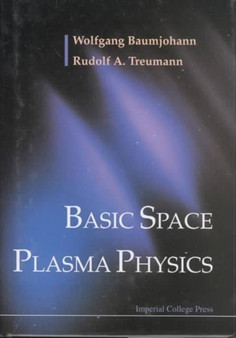 Basic Space Plasma Physics by Wolfgang Baumjohann - Hardback