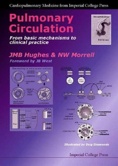 Pulmonary Circulation: From Basic Mechanisms To Clinical Practice : 0 by J M B Hughes - Hardback