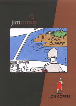 Jim Craig on Coffee