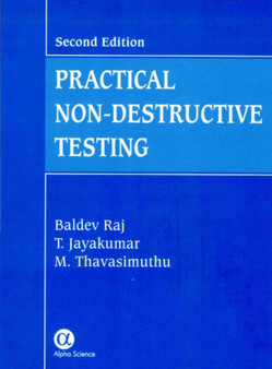 Practical Non-destructive Testing by Raj Baldev - Hardback