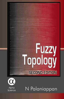 Fuzzy Topology by N. Palaniappan - Hardback