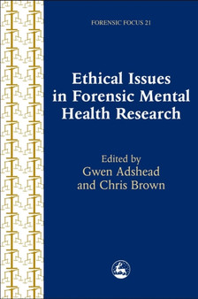 Ethical Issues in Forensic Mental Health Research by Chris Brown - Paperback