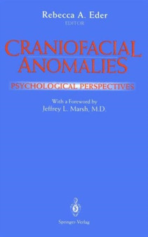 Craniofacial Anomalies : Psychological Perspectives by J.L. Marsh - Paperback