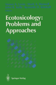 Ecotoxicology: Problems and Approaches by Simon A. Levin - Paperback