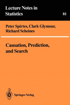 Causation, Prediction, and Search : 81 by Peter Spirtes - Paperback