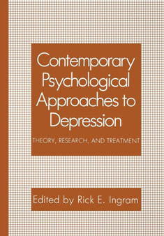 Contemporary Psychological Approaches to Depression : Theory, Research, and Treatment by Rick E. Ingram - Paperback Contemporary Psychological Approaches to Depression : Theory, Research, and Treatment by Rick E. Ingram - Paperback