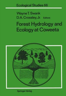 Forest Hydrology and Ecology at Coweeta : 66 by Wayne T. Swank - Paperback