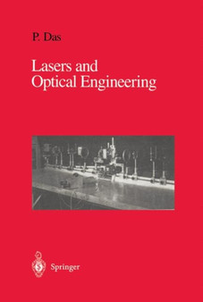 Lasers and Optical Engineering by Pankaj K. Das - Paperback