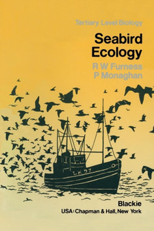 Seabird Ecology by R.W. Furness - Paperback