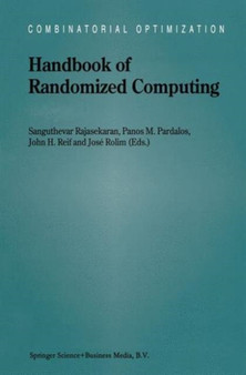 Handbook of Randomized Computing : Volume I/II : 9 by Sanguthevar Rajasekaran - Paperback
