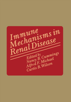Immune Mechanisms in Renal Disease by Nancy Cummings - Paperback
