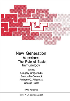 New Generation Vaccines : The Role of Basic Immunology : 261 by Gregory Gregoriadis - Paperback