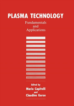 Plasma Technology : Fundamentals and Applications by M. Capitelli - Paperback