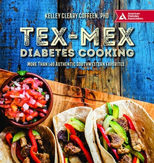 TEXMEX DIABETES COOKING