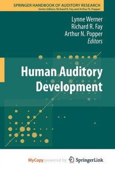 Human Auditory Development : 42 by Lynne Werner - Paperback