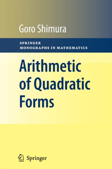Arithmetic of Quadratic Forms by Goro Shimura - Paperback