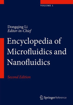 Encyclopedia of Microfluidics and Nanofluidics by Dongqing Li - Hardback