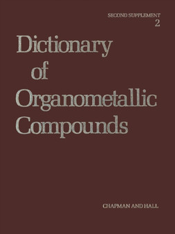 Dictionary of Organometallic Compounds : Second Supplement by Jane E. Macintyre - Paperback