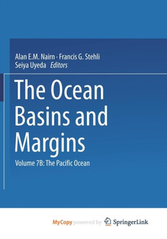 The Ocean Basins and Margins : The Pacific Ocean by Nairn Alan E.M. Nairn - Paperback