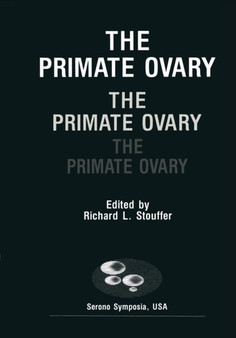 The Primate Ovary by Richard Stouffer - Paperback