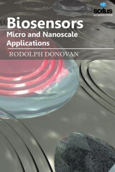 Biosensors : Micro & Nanoscale Applications by Rodolph Donovan - Hardback