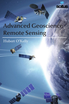 Advanced Geoscience Remote Sensing by Hubert O'Kelly - Hardback