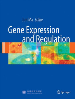 Gene Expression and Regulation by Jun Ma - Paperback