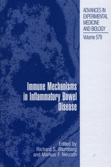 Immune Mechanisms in Inflammatory Bowel Disease : 579 by Richard Blumberg - Paperback