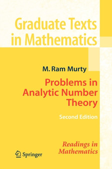 Problems in Analytic Number Theory : 206 by M.Ram Murty - Paperback