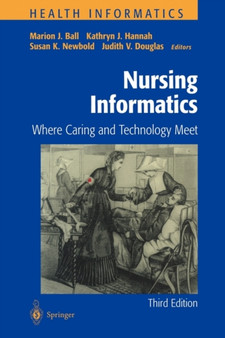 Nursing Informatics by Marion J. Ball - Paperback
