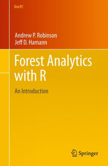 Forest Analytics with R : An Introduction by Andrew P. Robinson - Paperback