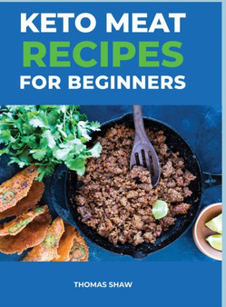 Keto Meat Recipes for Beginners : Best Keto Carnivore Recipes For Beginners