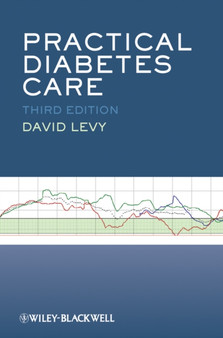 Practical Diabetes Care 3E by David Levy - Paperback