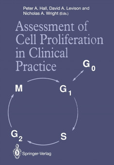Assessment of Cell Proliferation in Clinical Practice by Peter A. Hall - Paperback