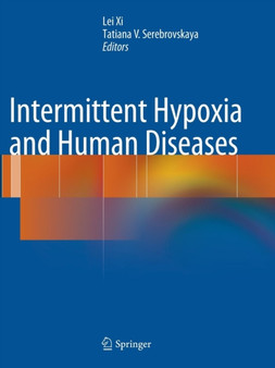 Intermittent Hypoxia and Human Diseases by Lei Xi - Paperback