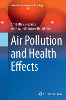 Air Pollution and Health Effects by Srikanth S. Nadadur - Paperback